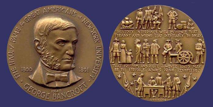 George Bancroft, Hall of Fame of Great Americans at New York University, 1964
